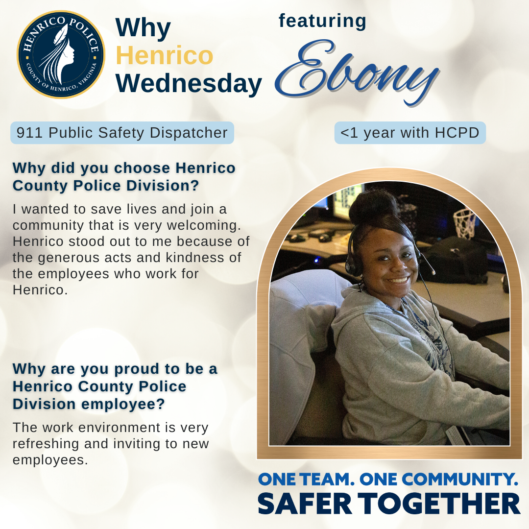 Ebony describes why she enjoys working at Henrico Police.